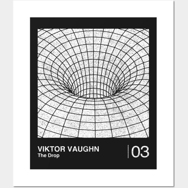 Viktor Vaughn / Minimalist Graphic Fan Artwork Design Wall Art by saudade